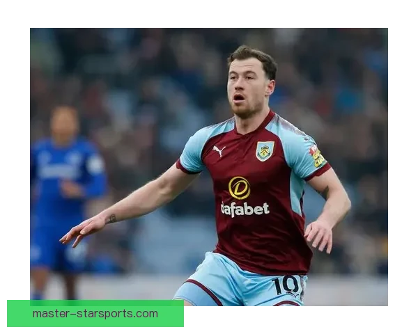 伯恩利足球俱乐部最新动态与转会消息一览